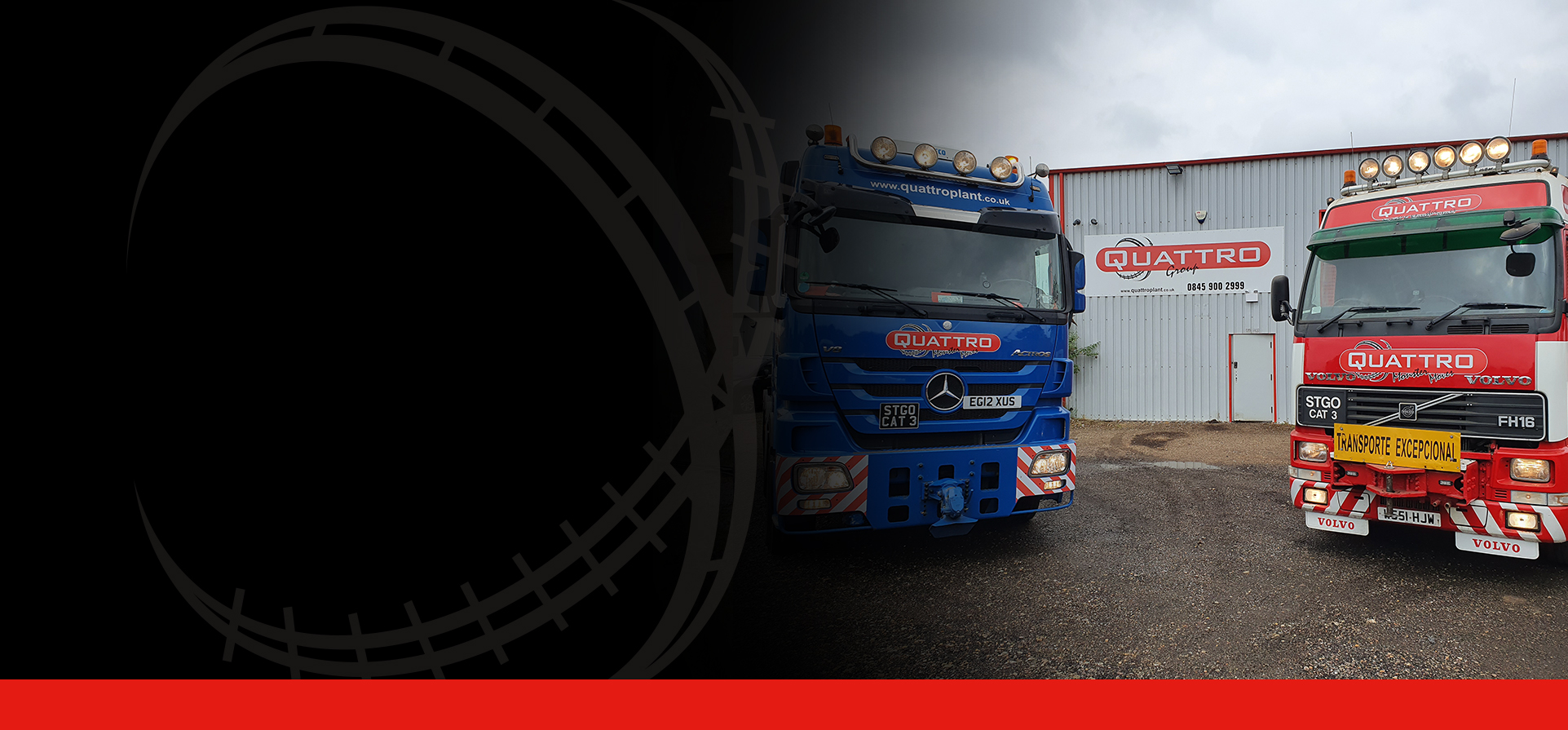 <h3>HEAVY<br />
HAULAGE<br />
SPECIALISTS</h3>

<p><a href="https://quattroplant.co.uk/services/rail-division">RAIL</a> <a href="https://quattroplant.co.uk/services/transport-divison">ROAD </a> <a href="https://quattroplant.co.uk/services/environmental-division">CONSTRUCTION</a><br />
<strong style="margin-left:10px"><span style="color:#ffffff;">24 </span><span style="color:#e1352c">/ </span><span style="color:#ffffff;">7 SUPPORT</span></strong></p>
